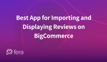 Best%20app%20for%20importing%20and%20displaying%20reviews%20on%20bigcommerce