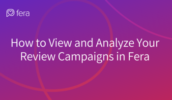 How%20to%20view%20and%20analyze%20your%20review%20campaigns%20in%20fera