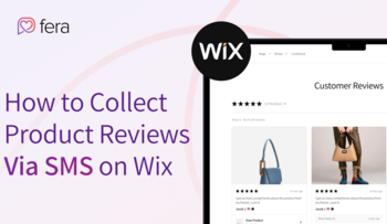 How%20to%20collect%20product%20reviews%20via%20sms%20on%20wix