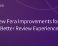 New%20fera%20improvements%20for%20a%20better%20review%20experience